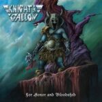 KNIGHT AND GALLOW – FOR HONOR AND BLOODSHED