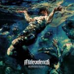 MALEVOLENCE ft. Matthew K. Heafy (Trivium) – `Salvation´ Track zum Albumrelease