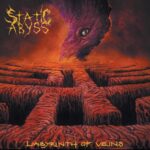 STATIC ABYSS (AUTOPSYs Chris Reifert & Greg Wilkinson) – ` Labyrinth Of Veins` Premiere