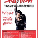 SKID ROW – „The Gang’s All Here“ Tour 2022