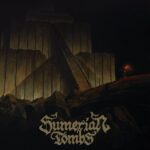 SUMERIAN TOMBS – “Sumerian Tombs” Full Album Stream (Pre-Release)