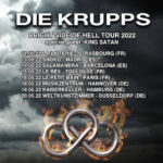 DIE KRUPPS  – “Bright Side Of Hell”  Mini-Tour angekündigt