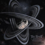 Black/Deather THE SPIRIT – „Of Clarity and Galactic Structures“ (Full Album Stream)