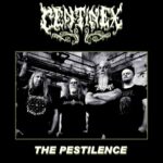 CENTINEX – Es rappelt im Karton: „The Pestilence“ (Full EP Stream)