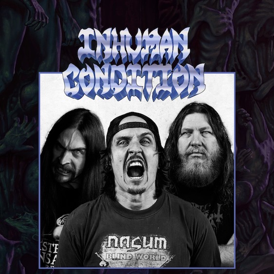 You are currently viewing INHUMAN CONDITION (ft. Obituary, Deicide & Venom Inc Member) – `Recycled Hate`Videorelease