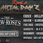 ROCK & METAL DAY’Z Festival 22 – THUNDERMOTHER, BULLET, CRISIX u.a.