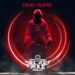 SECRET RULE – Symphonics mit `One More´ Single und Video