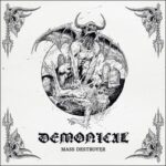 DEMONICAL streamen ihr neues Album „Mass Destroyer“