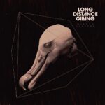 LONG DISTANCE CALLING – `Giants Leaving` Single/Video