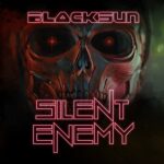 BLACK SUN (ft. Tony Kakko, Lordi,  Noora Louhimo, Henning Basse, u.a.) – Trad-Metaller streamen „Silent Enemy“ (Full Movie 2022)