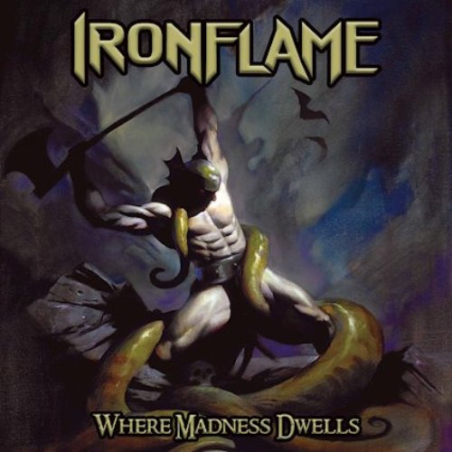 Read more about the article IRONFLAME –  Komplettes “Where Madness Dwells“ Album der US Trad-Metaller im Stream