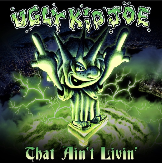 You are currently viewing UGLY KID JOE –  Erster Song in sieben Jahren: `That Ain’t Livin’`