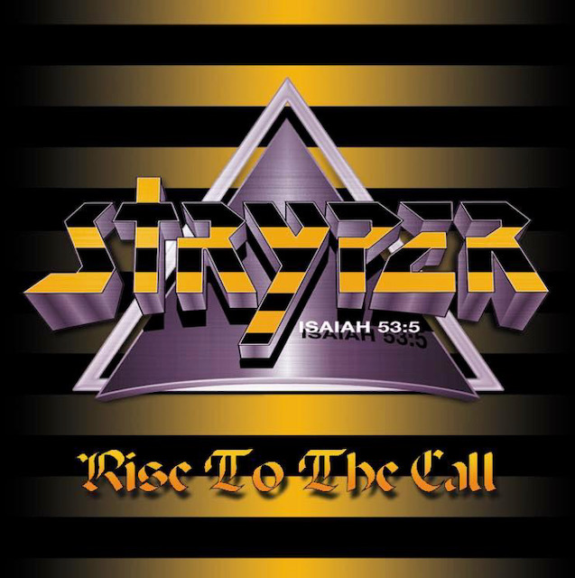 You are currently viewing STRYPER – Neue Single `Rise To The Call` veröffentlicht