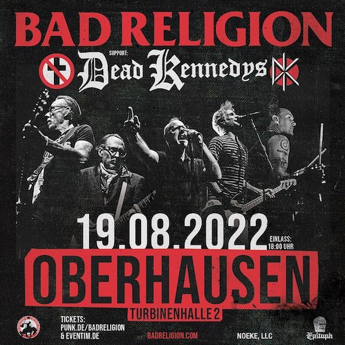 You are currently viewing BAD RELIGION & THE DEAD KENNEDYS – Kommen nach Oberhausen
