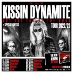 KISSIN DYNAMITE – “Not The End Of The Road“ Tour
