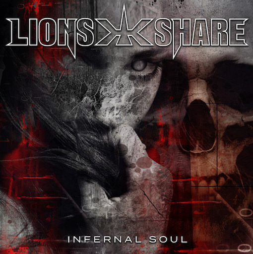You are currently viewing LION’S SHARE – `Infernal Soul` veröffentlicht