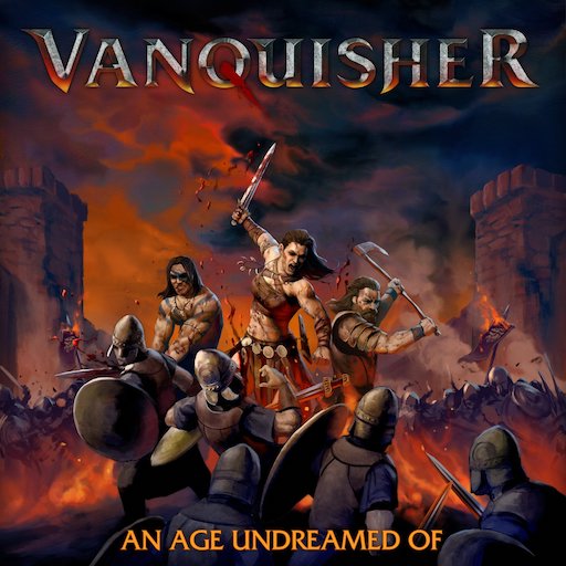 You are currently viewing VANQUISHER – True Metal Unit streamt “An Age Undreamed Of” Album
