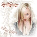 LIV KRISTINE – ENTER MY RELIGION