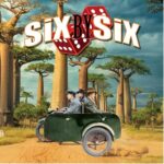 SIX BY SIX (Saga, Saxon Member) – präsentieren `China´ Single