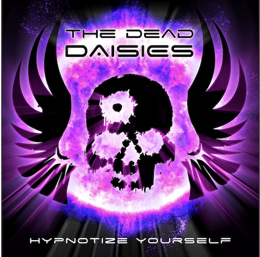 You are currently viewing THE DEAD DAISIES –  Veröffentlichen `Hypnotize Yourself`
