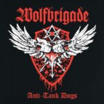 WOLFBRIGADE – ANTI TANK DOGS