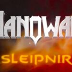 MANOWAR – streamen nächsten „Gods Of War“ Clip: `Sleipnir´ Lyricvideo