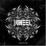 WHEEL – Veröffentlichen `Blood Drinker` vom kommender EP