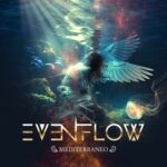 EVEN FLOW – MEDITERANNEO (EP)