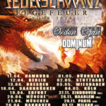 FEUERSCHWANZ – `Fegefeuer` Tour 2024 (ORDEN OGAN, DOMINUM)