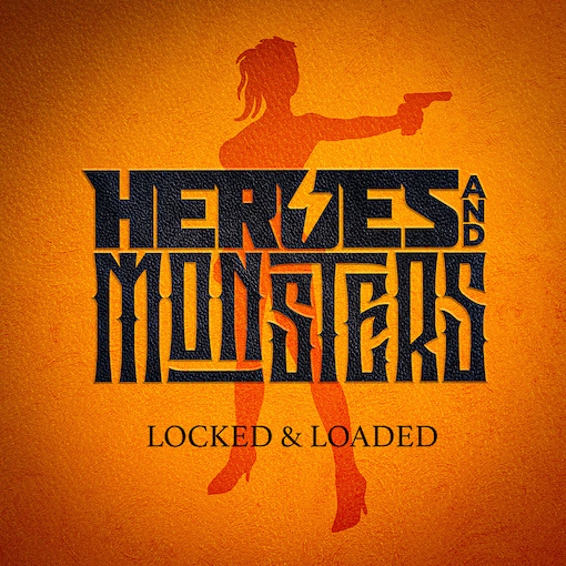 You are currently viewing HEROES AND MONSTERS – Hard Rocker debütieren im `Locked And Loaded` Clip