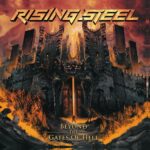 RISING STEEL – Heavy Metal Outfit streamt `Skullcrusher` Video