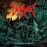INFANTRY – Thrash-Death Outfit präsentiert `Under Destruction`