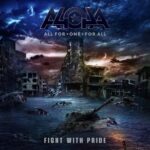 A4O4A (All For One For All) ft. Avantasia, Axxis, Crystal Viper, PC69 Member – `Fight With Pride´ Benefiz-Single ist online