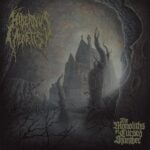 HIBERNUS MORTIS (OSDM) – “The Monoliths of Cursed Slumber” Albumpremiere