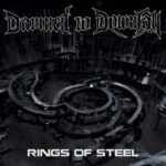 DAMNED TO DOWNFALL –  Brutale `Rings Of Steel` (Die Krupps ) Version
