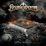 GRAVEWORM – Dark/Extreme Metaller enthüllen `Dead Words´ Single