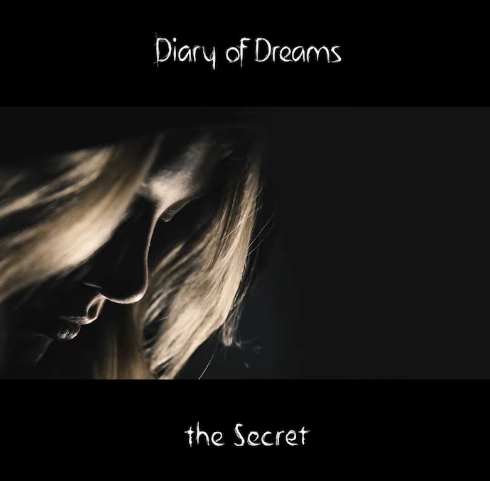 You are currently viewing DIARY OF DREAMS – `The Secret` Premiere