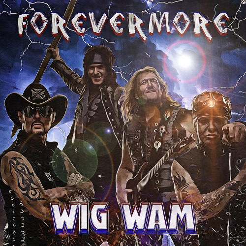 You are currently viewing WIG WAM – präsentieren `Forevermore´ Trackpremiere