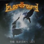 BLOODBOUND – Power Metaller veröffentlichen `The Raven’s Cry`