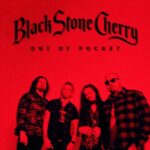 BLACK STONE CHERRY – `Out Of Pocket´ Video geteilt