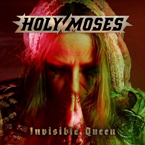 Read more about the article HOLY MOSES – stellen `Invisible Queen´ vom kommenden Abschiedsalbum vor