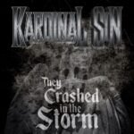 KARDINAL SIN – `They Crashed In The Storm´ Track und Video online