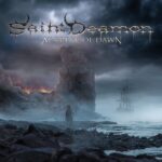 SAINT DEAMON –  `At Break of Dawn` Clip veröffentlicht