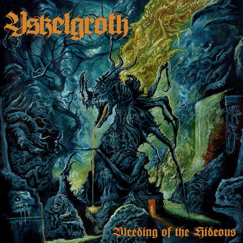You are currently viewing YSKELGROTH – “Bleeding of the Hideous“ Full Album Stream der Black-Death Crew