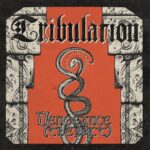 TRIBULATION – Stellen ihr Blue Öyster Cult Cover vor: `Vengeance (The Pact)`