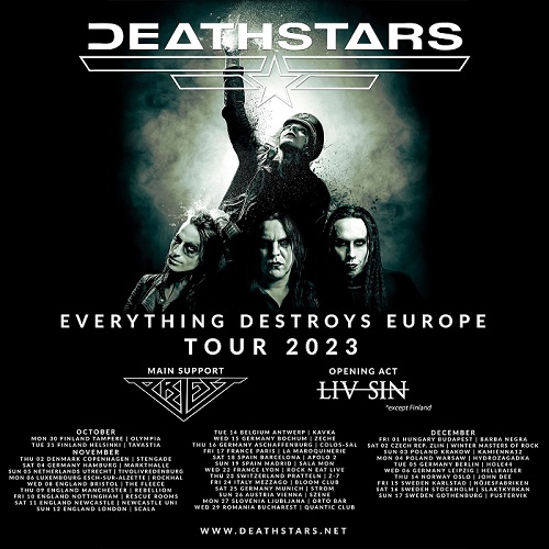 You are currently viewing DEATHSTARS – EVERYTHING DESTROYS EUROPE TOUR 2023