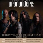 LACRIMAS PROFUNDERE – `Thirty Years Of Deepest Tears` Livetermine 2023