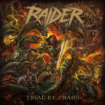 RAIDER – Death-Thrasher zeigen `Trial By Chaos` Titeltrack im Video