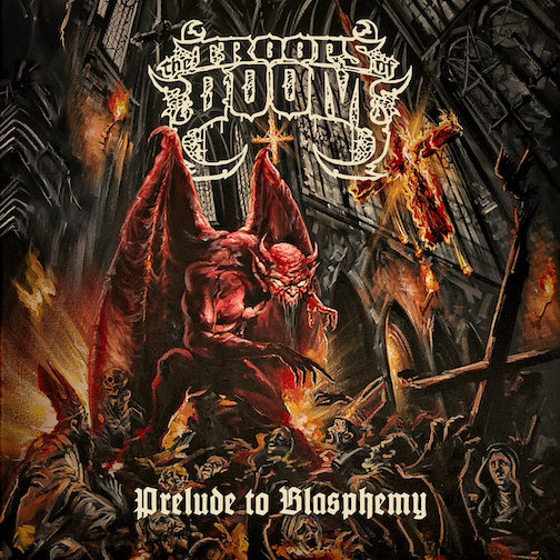 You are currently viewing TROOPS OF DOOM – Neue “Prelude To Blasphemy” Single im Stream