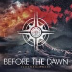 BEFORE THE DAWN – `The Dark` Premierenvideo  veröffentlicht